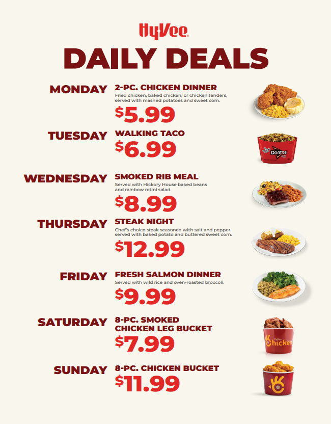 Hy-Vee Daily Deals schedule featuring weekday meal specials, including chicken dinners, walking tacos, smoked ribs, steak, salmon and chicken buckets.
